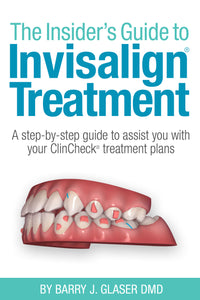Insider's Guide to Invisalign Treatment (DOMESTIC ORDERS ONLY)