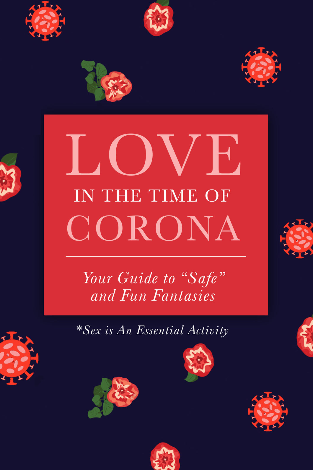 Love in the Time of Corona - EBOOK
