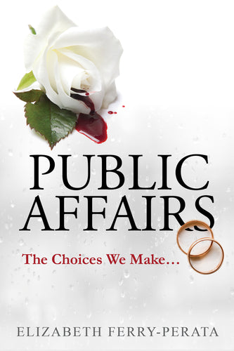 Public Affairs - The Choices We Make